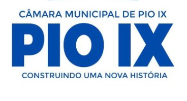 Registros da Sessão Ordinária | Câmara Municipal de Pio IX